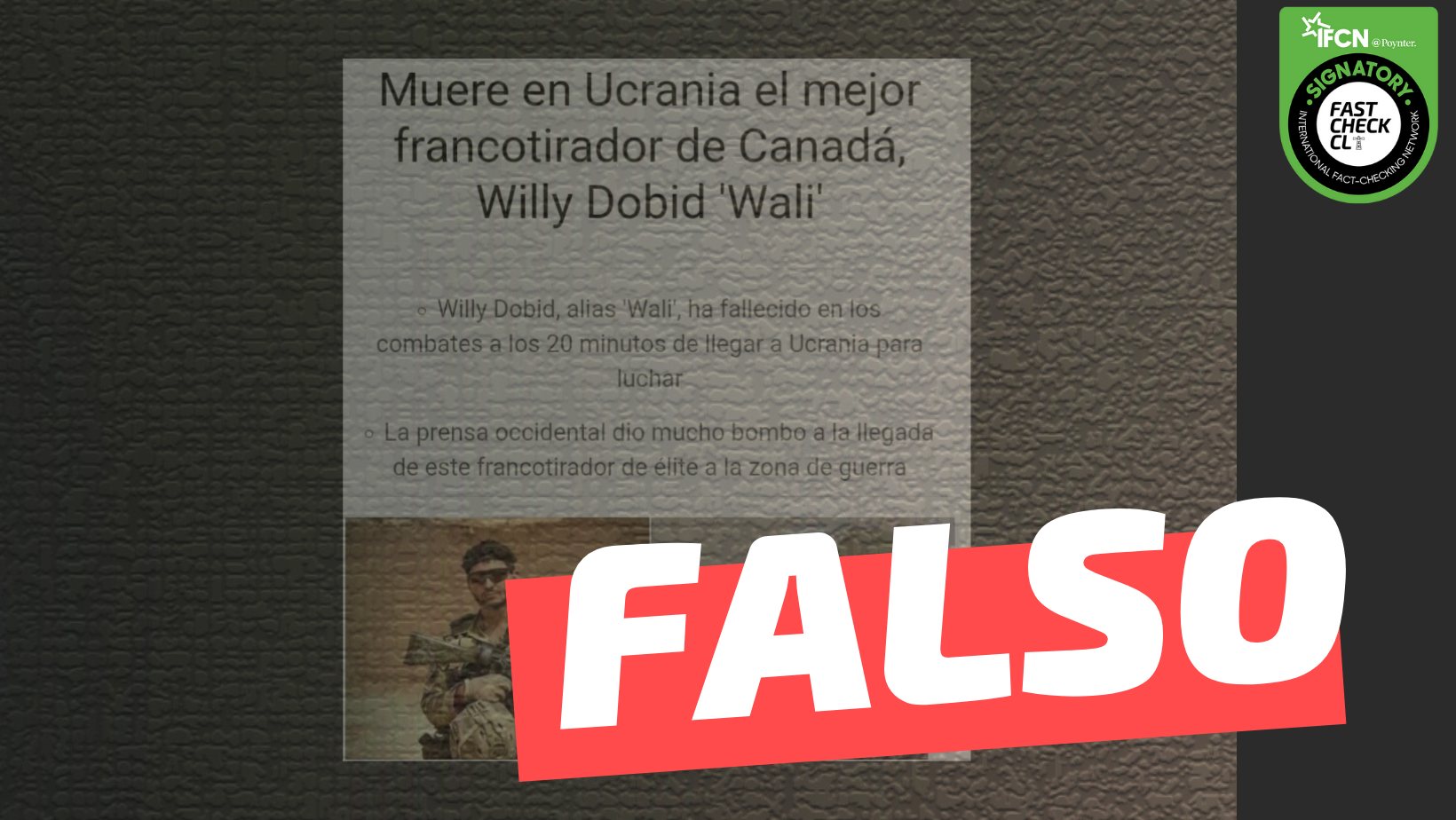 You are currently viewing “Muere en Ucrania el mejor francotirador de Canadá, ‘Wali'”: #Falso