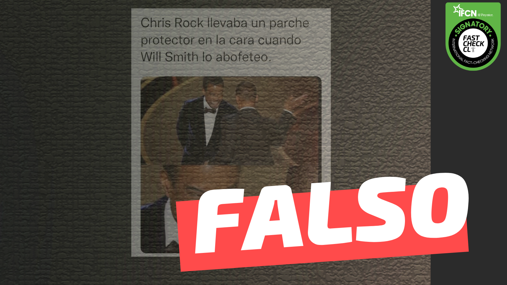 You are currently viewing (Imagen) “Chris Rock llevaba un parche protector cuando Will Smith lo abofeteó”: #Falso