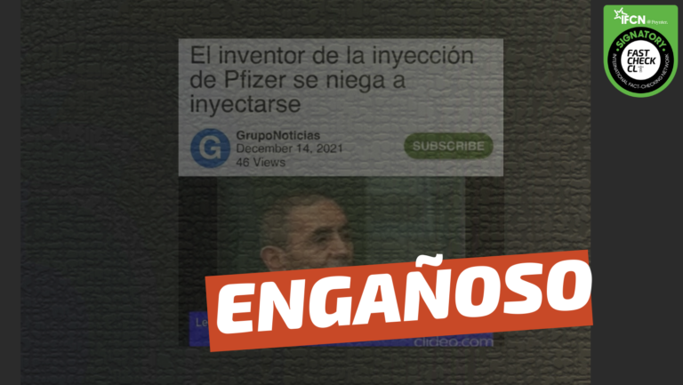 Read more about the article (Video) “El inventor de la inyección de Pfizer se niega a inyectarse”: #Engañoso