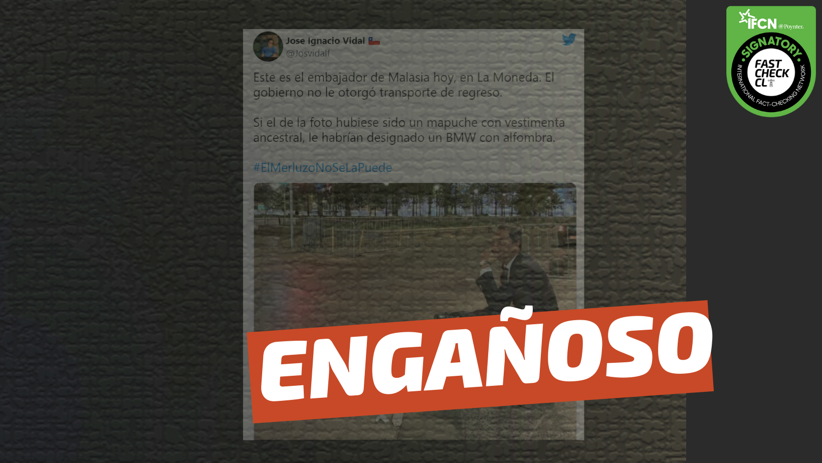 You are currently viewing (Imagen) “Este es el embajador de Malasia en La Moneda. El gobierno no le otorgó transporte de regreso”: #Engañoso