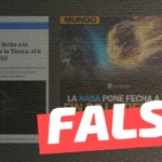 “La NASA pone fecha a la destrucción de la Tierra: el 6 de mayo del 2022”: #Falso