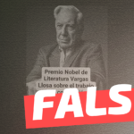 Mario Vargas Llosa sobre el trabajo de la Convención: “Nunca pensé que Chile caería tan bajo”: #Falso