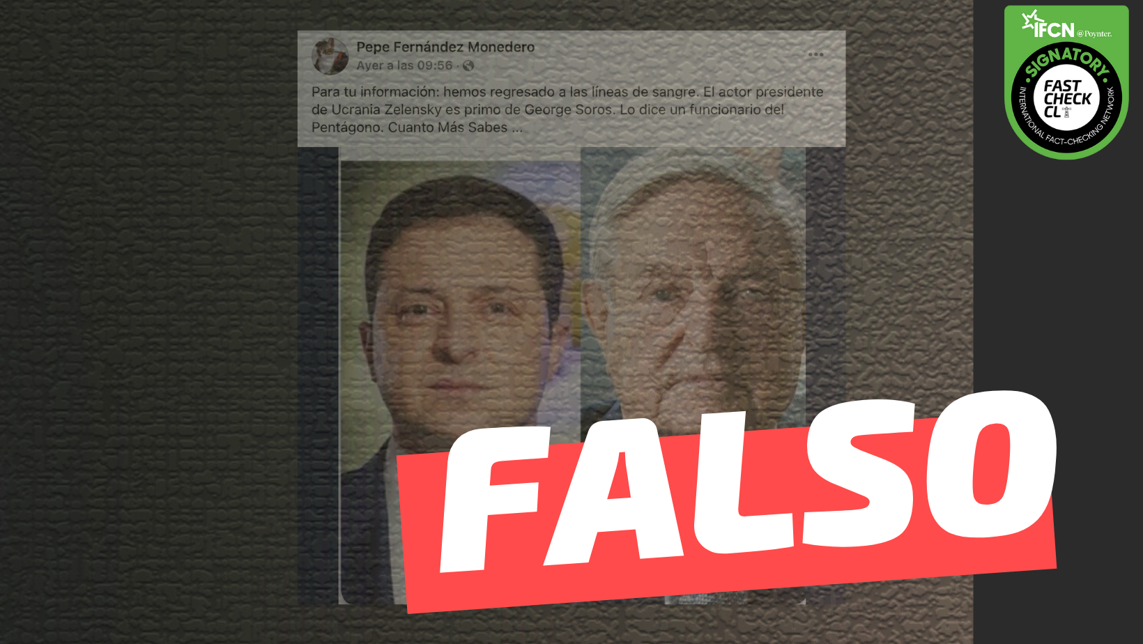 You are currently viewing “El actor presidente de Ucrania Zelensky es primo de George Soros. Lo dice un funcionario del Pentágono”: #Falso