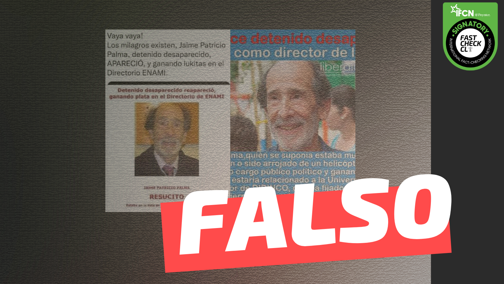 You are currently viewing “Jaime Patricio Palma, detenido desaparecido, apareci贸 como director de la ENAMI”: #Falso
