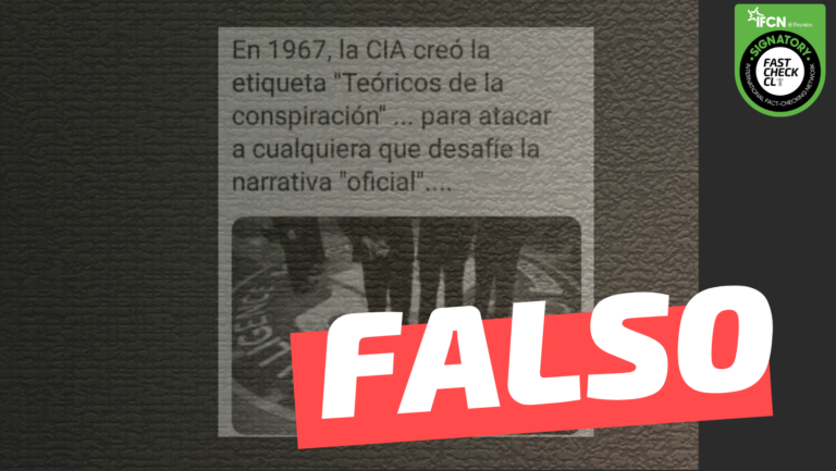 Read more about the article “En 1967 la CIA cre贸 la etiqueta de te贸rico de la conspiraci贸n para atacar a quienes desafiaban la narrativa oficial”: #Falso