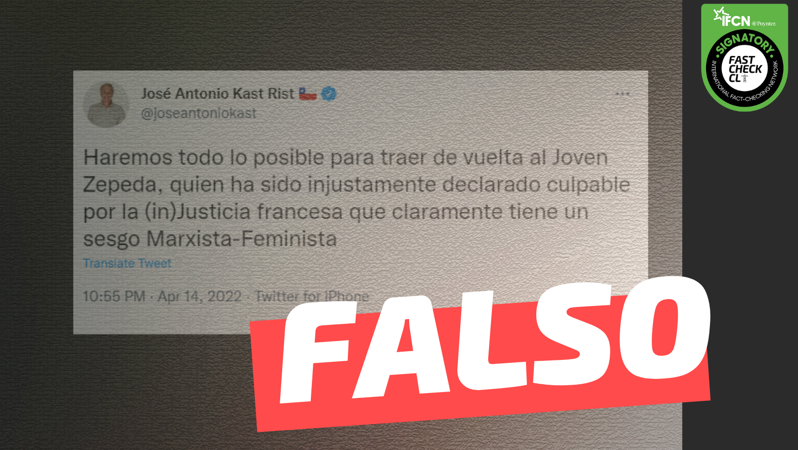 You are currently viewing (Imagen) José Antonio Kast: “Haremos todo lo posible para traer de vuelta al joven Zepeda, quien ha sido injustamente declarado culpable por la (in) justicia francesa que tiene un sesgo marxista-feminista”: #Falso