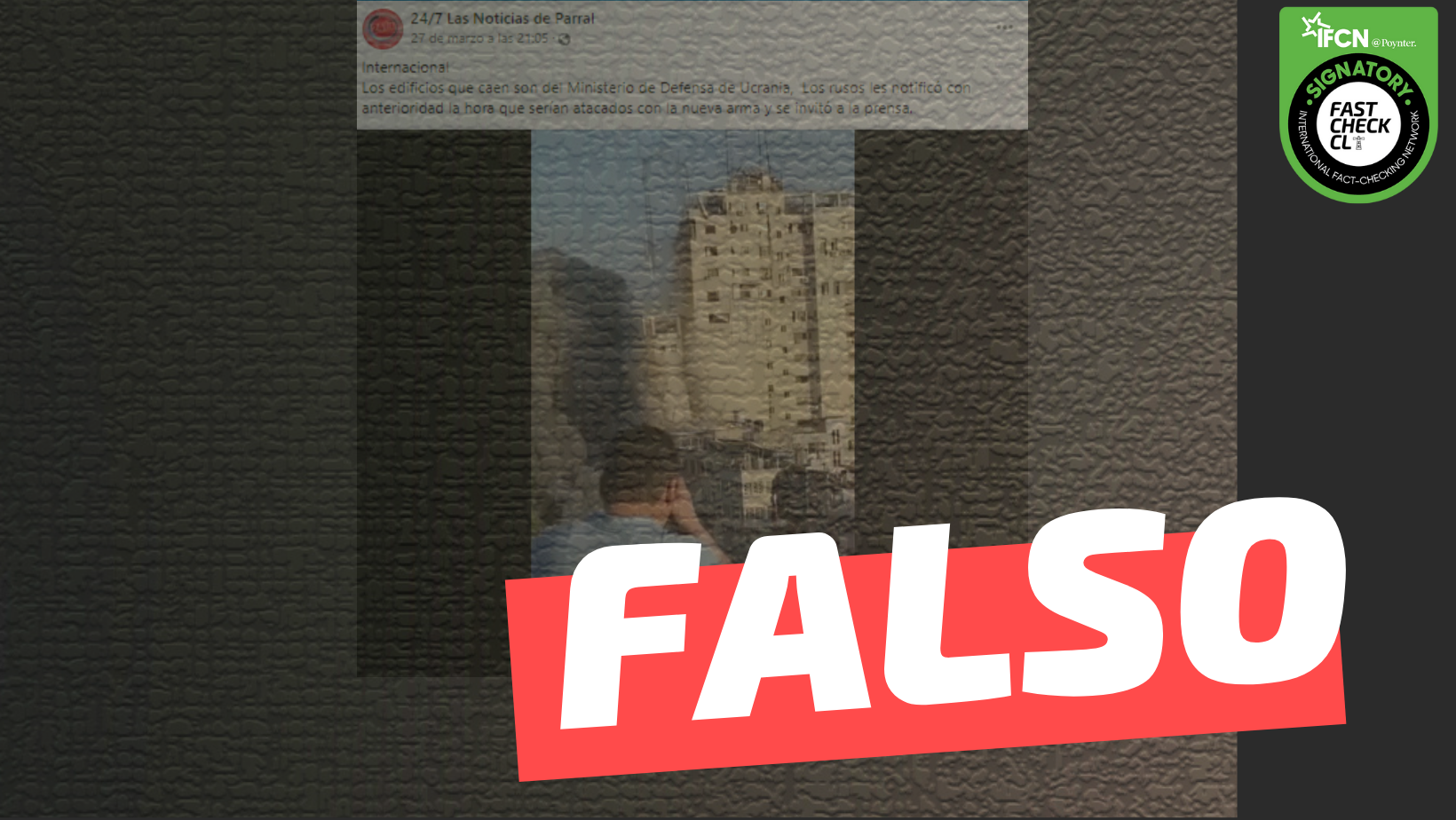 You are currently viewing (Video) “Los edificios que caen son del Ministerio de Defensa de Ucrania”: #Falso