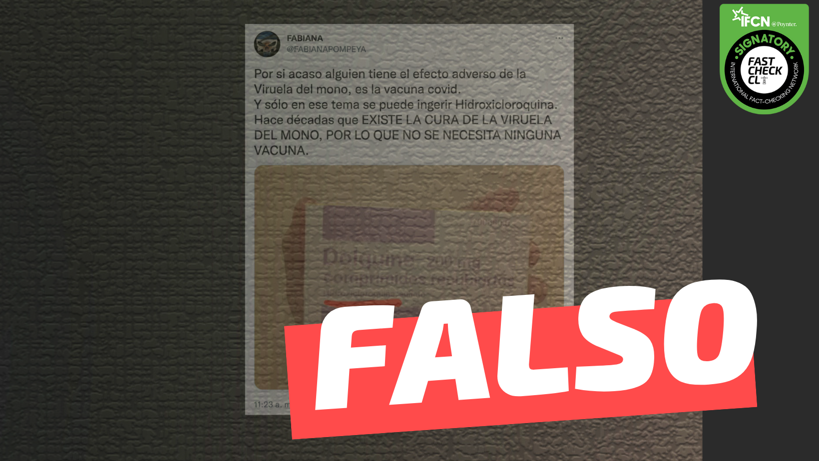 You are currently viewing “Por si acaso alguien tiene el efecto adverso de la Viruela del mono, es la vacuna Covid”: #Falso