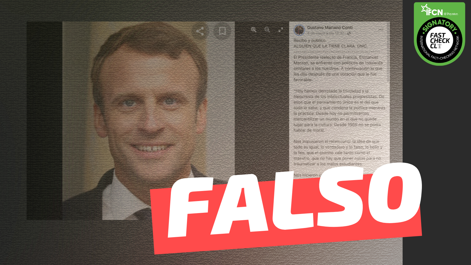 You are currently viewing Discurso del presidente reelecto Emmanuel Macron: “Hoy hemos derrotado la frivolidad y la hipocresía de los intelectuales progresistas (…)”: #Falso