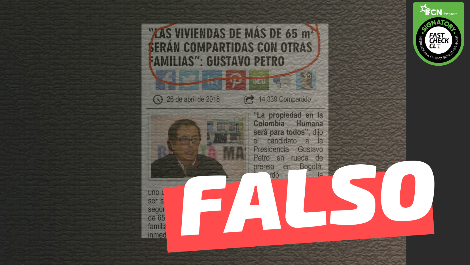 You are currently viewing (Imagen) Gustavo Petro: “Las viviendas de más de 65m2 serán compartidas con otras familias”: #Falso