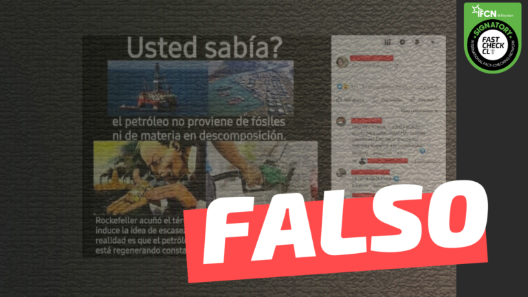 Read more about the article “Rockefeller acuñó el término ‘combustible fósil’. La realidad es que el petróleo es un mineral que se está regenerando constantemente”: #Falso