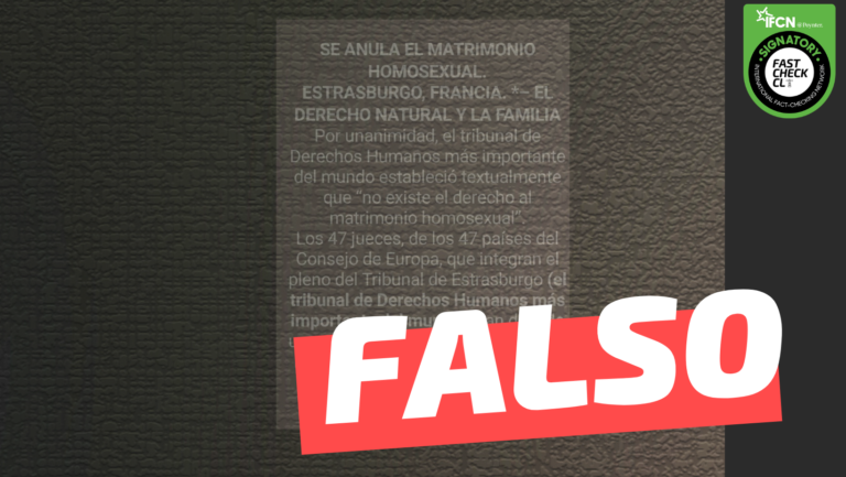 Read more about the article “Se anula el matrimonio homosexual (…) en el pleno del Tribunal de Estrasburgo, Francia”: #Falso