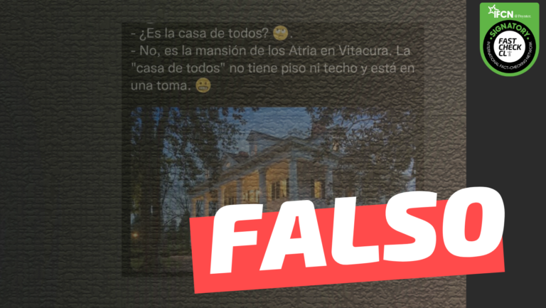 Read more about the article (Imagen) “¿Es la casa de todos? No, es la mansión de los Atria en Vitacura”: #Falso