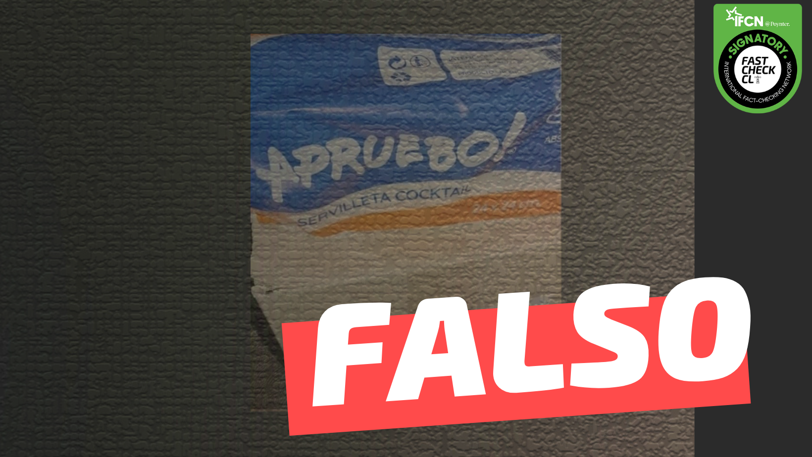 You are currently viewing Servilletas del “Apruebo!” se incluyen en cajas de mercadería entregadas por la Municipalidad de Ñuñoa: #Falso