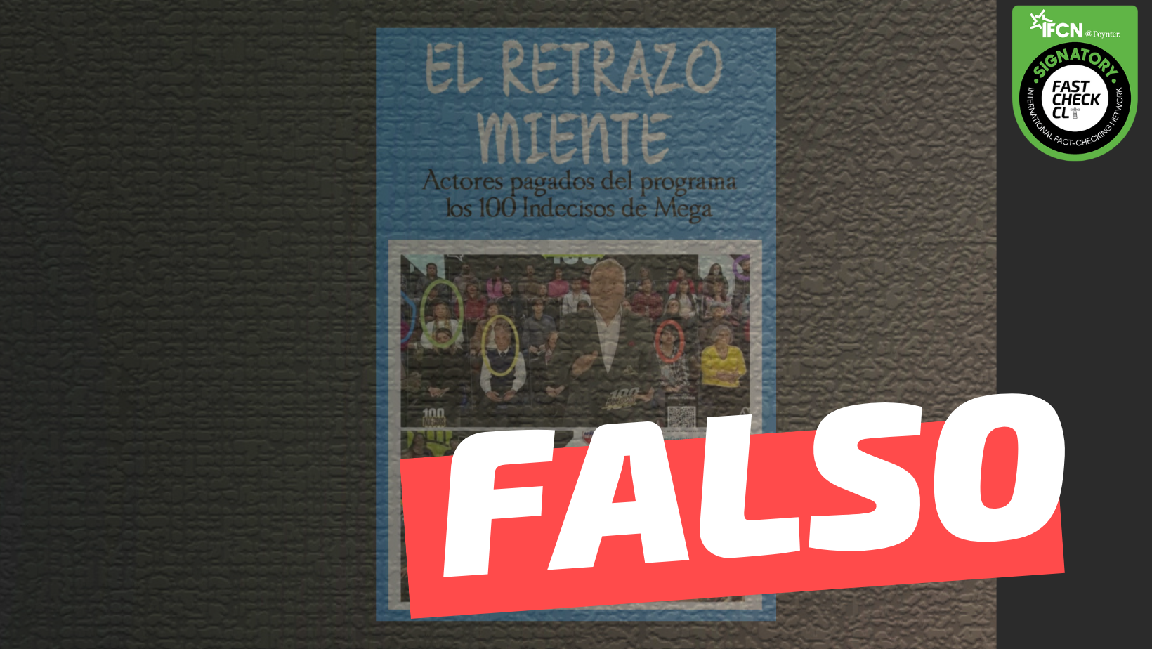 You are currently viewing (Imagen) “Estos son los actores pagados del programa los 100 Indecisos de Mega”: #Falso