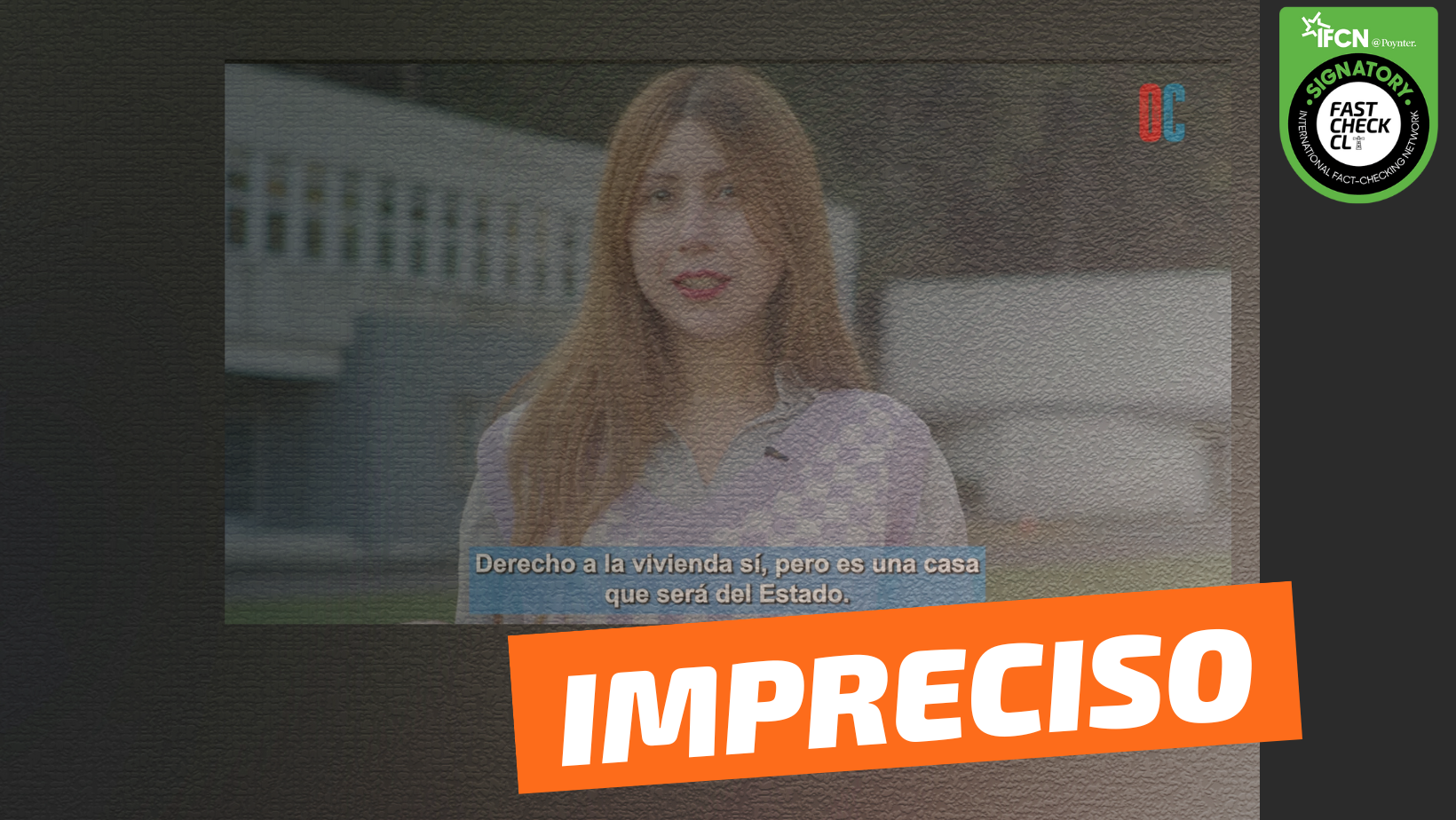 You are currently viewing (Video) “Derecho a una vivienda, sí, pero esta será del Estado”: #Impreciso