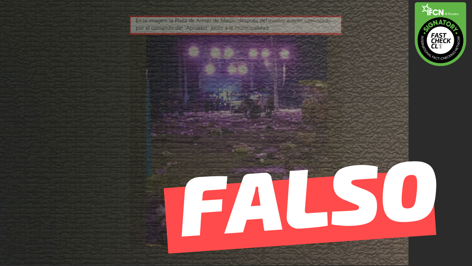 You are currently viewing (Imagen) “La Plaza de Armas de Maipú después del evento convocado por el comando del ‘Apruebo'”: #Falso
