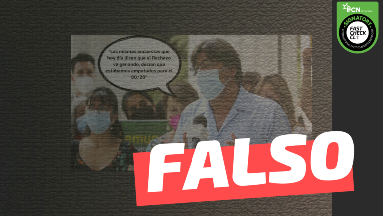 Read more about the article “Las mismas encuestas que hoy día dicen que el Rechazo va ganando, decían que estábamos empatados para el 80/20 (Plebiscito 2020)”: #Falso