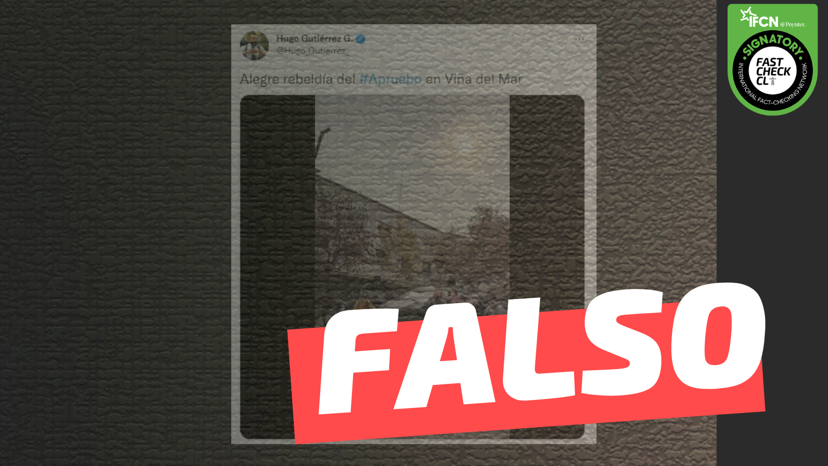 You are currently viewing (Video) “Alegre rebeldía del Apruebo en Viña del Mar”: #Falso