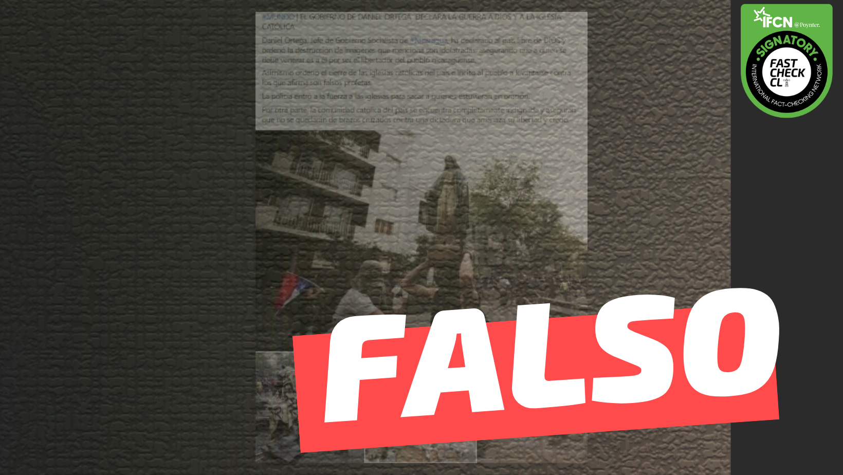 You are currently viewing (Imágenes) “El gobierno de Daniel Ortega declara la guerra a Dios y a la iglesia católica”: #Falso