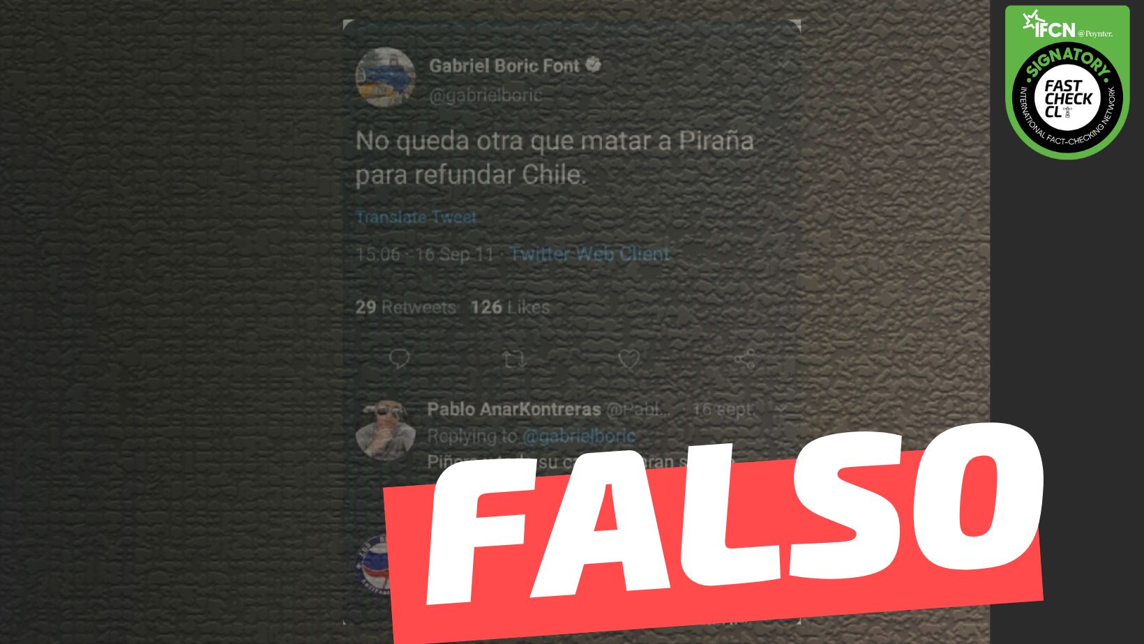 You are currently viewing Gabriel Boric: “No queda otra que matar a Piraña para refundar Chile”: #Falso
