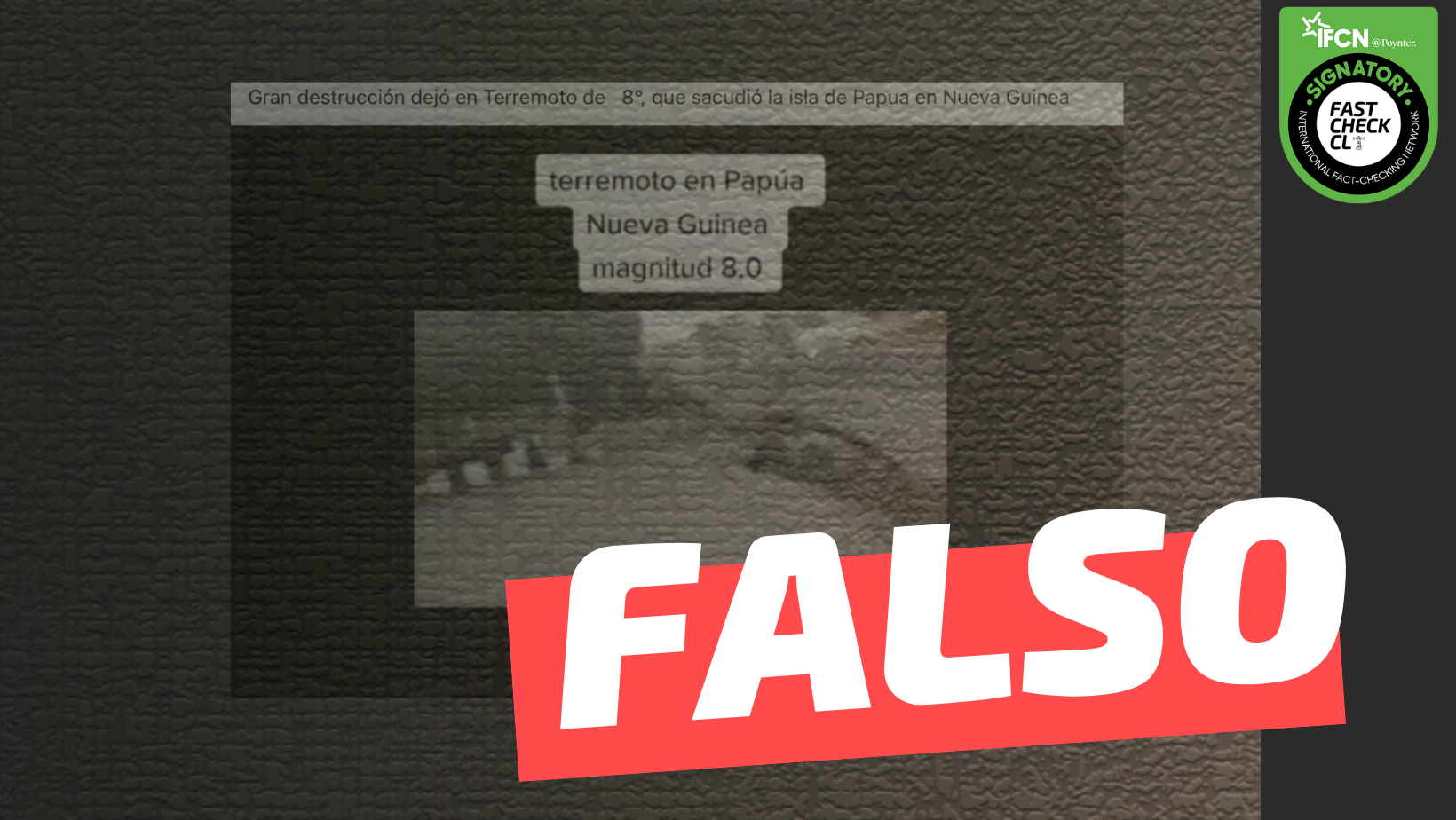 You are currently viewing (Video) “Gran destrucción dejó el terremoto de 8° que sacudió la isla de Papúa Nueva Guinea”: #Falso