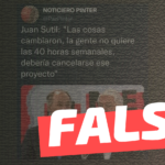 Juan Sutil: “Las cosas cambiaron, la gente no quiere las 40 horas semanales, debería cancelarse el proyecto”: #Falso