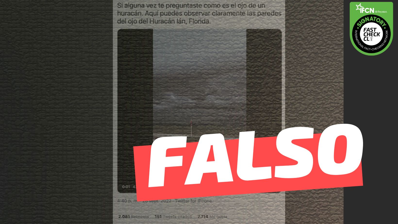 You are currently viewing (Video) “Aquí puedes observar claramente las paredes del ojo del huracán Ian, Florida”: #Falso