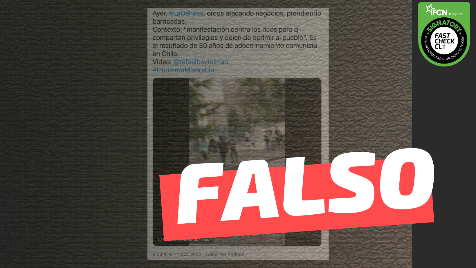 You are currently viewing (Video) “Ayer en La Dehesa, orcos atacando negocios, prendiendo barricadas”: #Falso