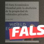 “El Foro Económico Mundial pide la abolición de la propiedad de vehículos privados”: #Falso