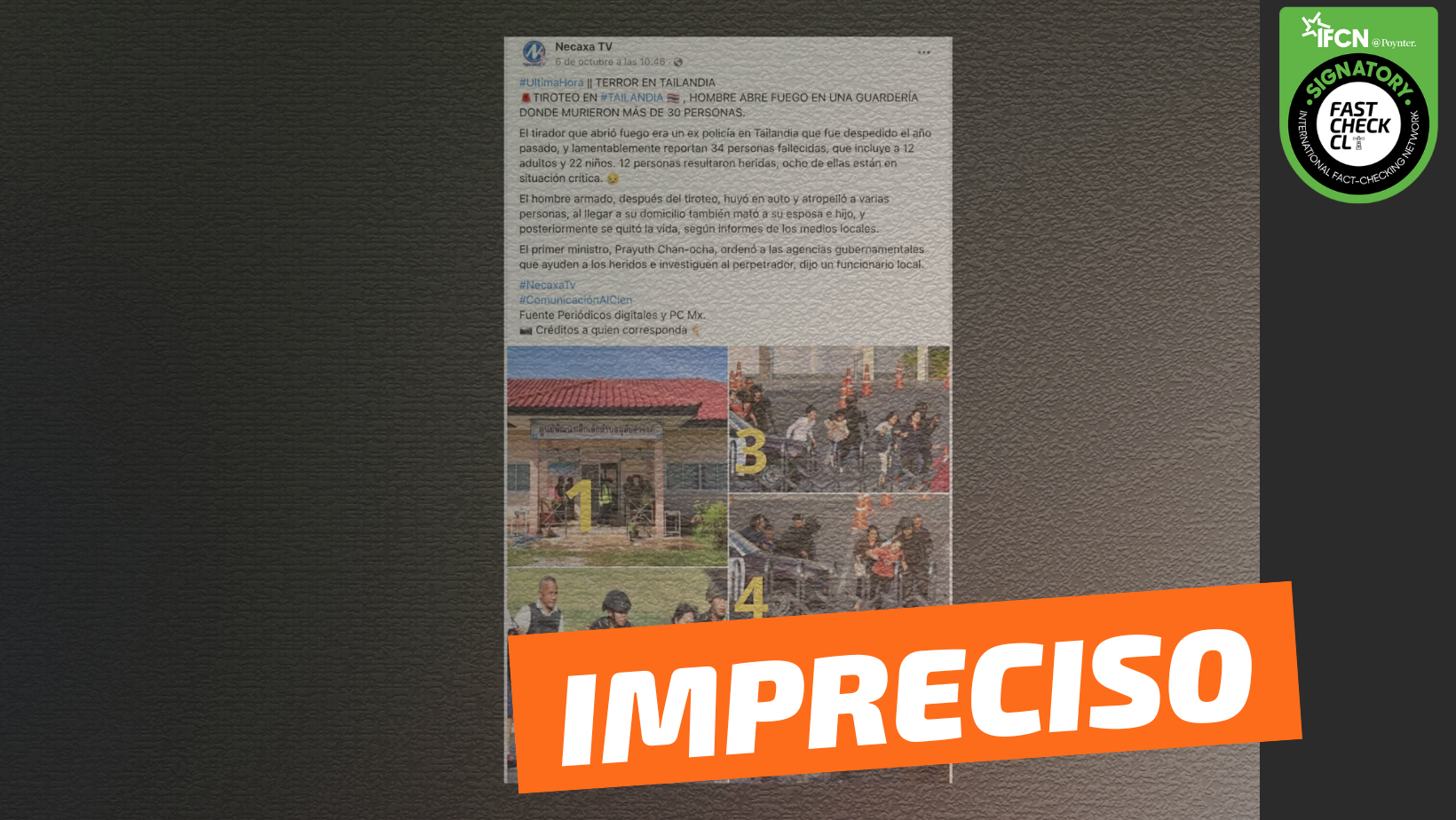 You are currently viewing (Imágenes) “Terror en Tailandia, hombre abre fuego en una guardería donde murieron más de 30 personas”: #Impreciso