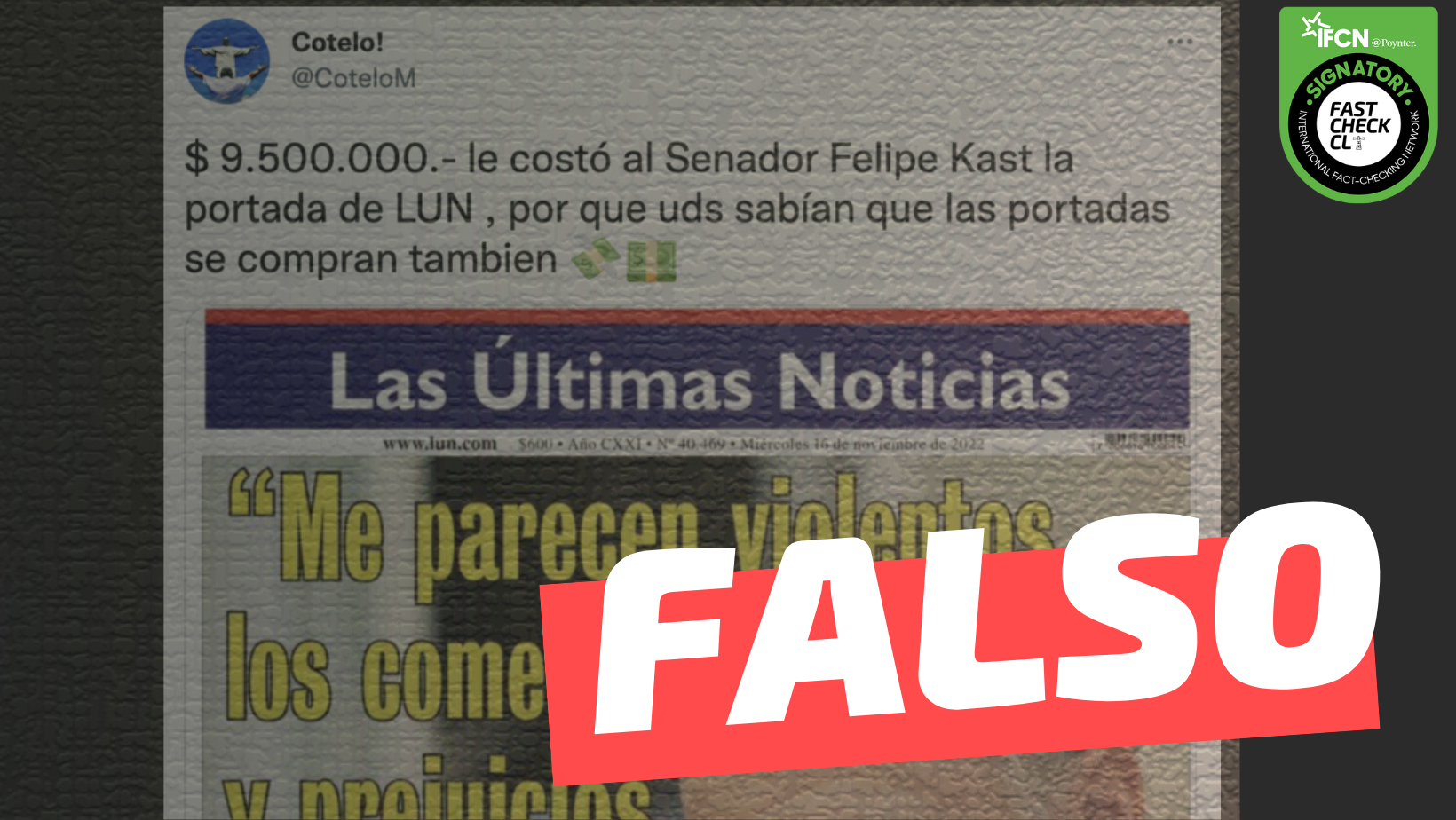 You are currently viewing “$ 9.500.000 le costó al Senador Felipe Kast la portada de LUN”: #Falso