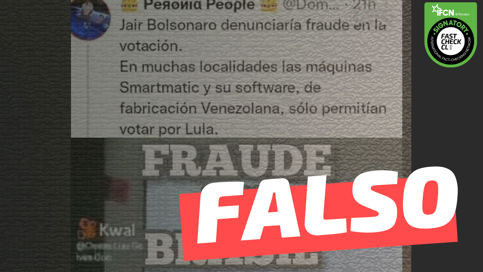 You are currently viewing “En muchas localidades las m谩quinas Smartmatic y su software, de fabricaci贸n venezolana, solo permit铆an votar por Lula”: #Falso