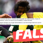 (Imagen) “El escaneo de rayos X muestra que el jugador de Arabia Saudita, Yasser Al-Shahrani, sufrió una fractura de mandíbula y huesos faciales”: #Falso￼