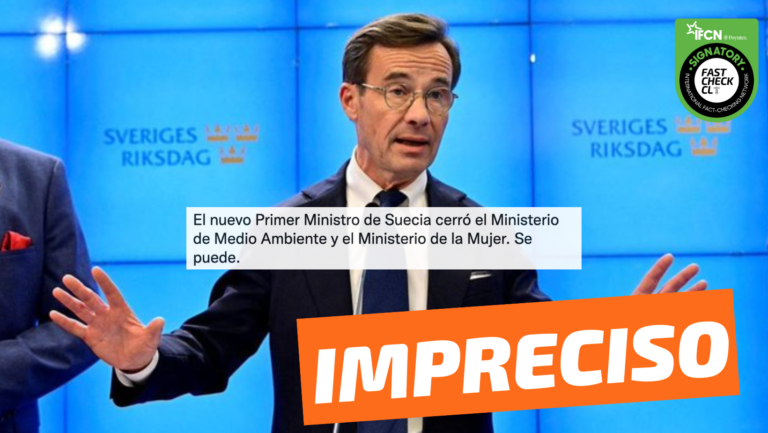 Read more about the article “El nuevo Primer Ministro de Suecia cerró el Ministerio de Medio Ambiente y el Ministerio de la Mujer”: #Impreciso