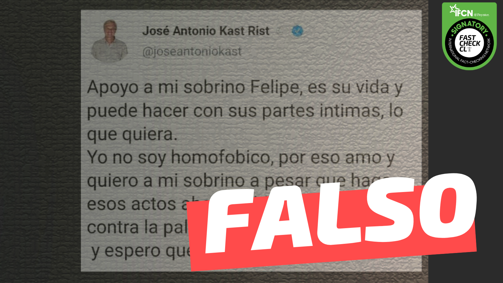You are currently viewing José Antonio Kast: “Apoyo a mi sobrino Felipe, es su vida, puede hacer lo que quiera con sus partes íntimas (…)”: #Falso