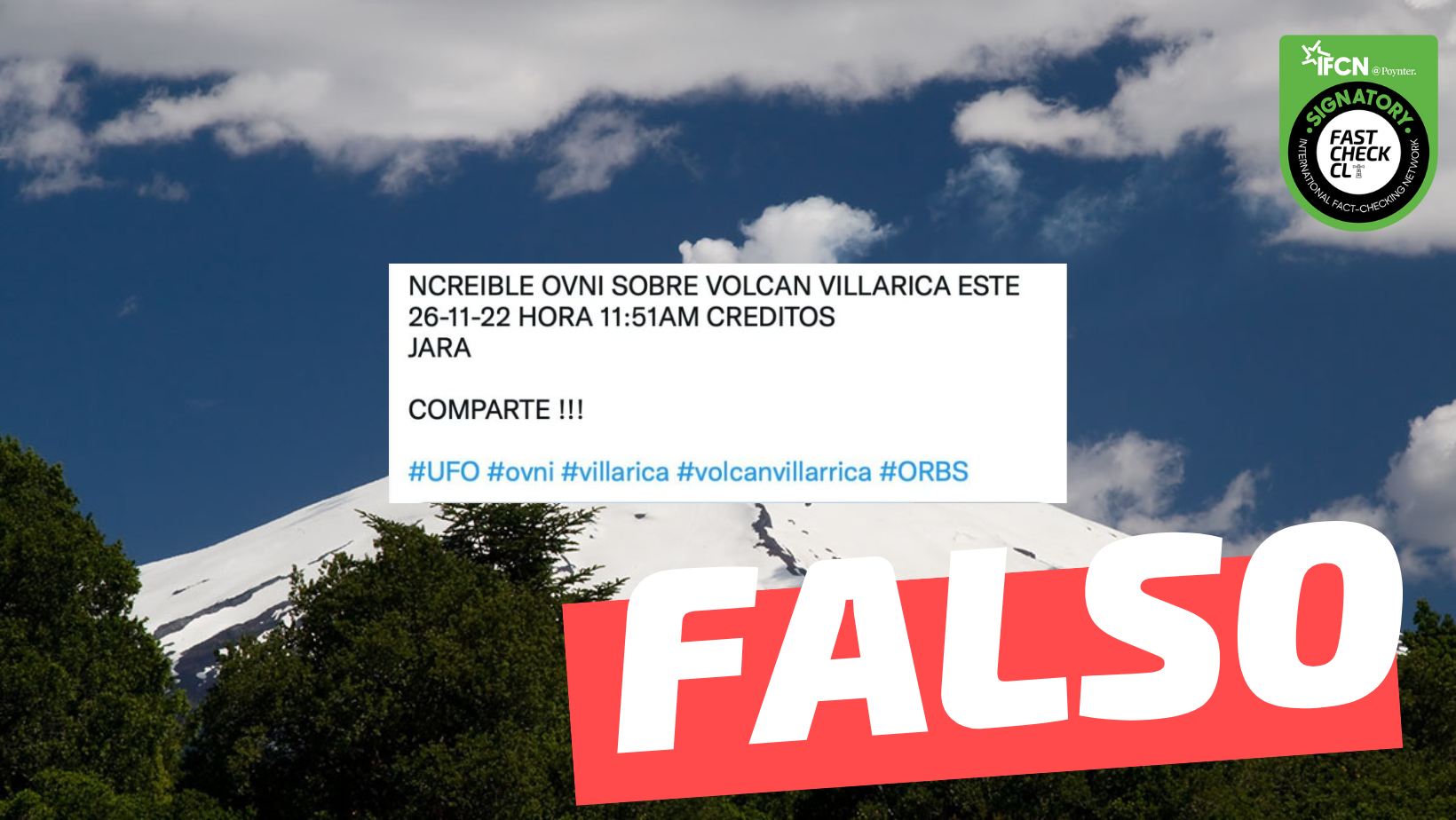 You are currently viewing (Video) “Increíble OVNI sobre volcán Villarrica”: #Falso