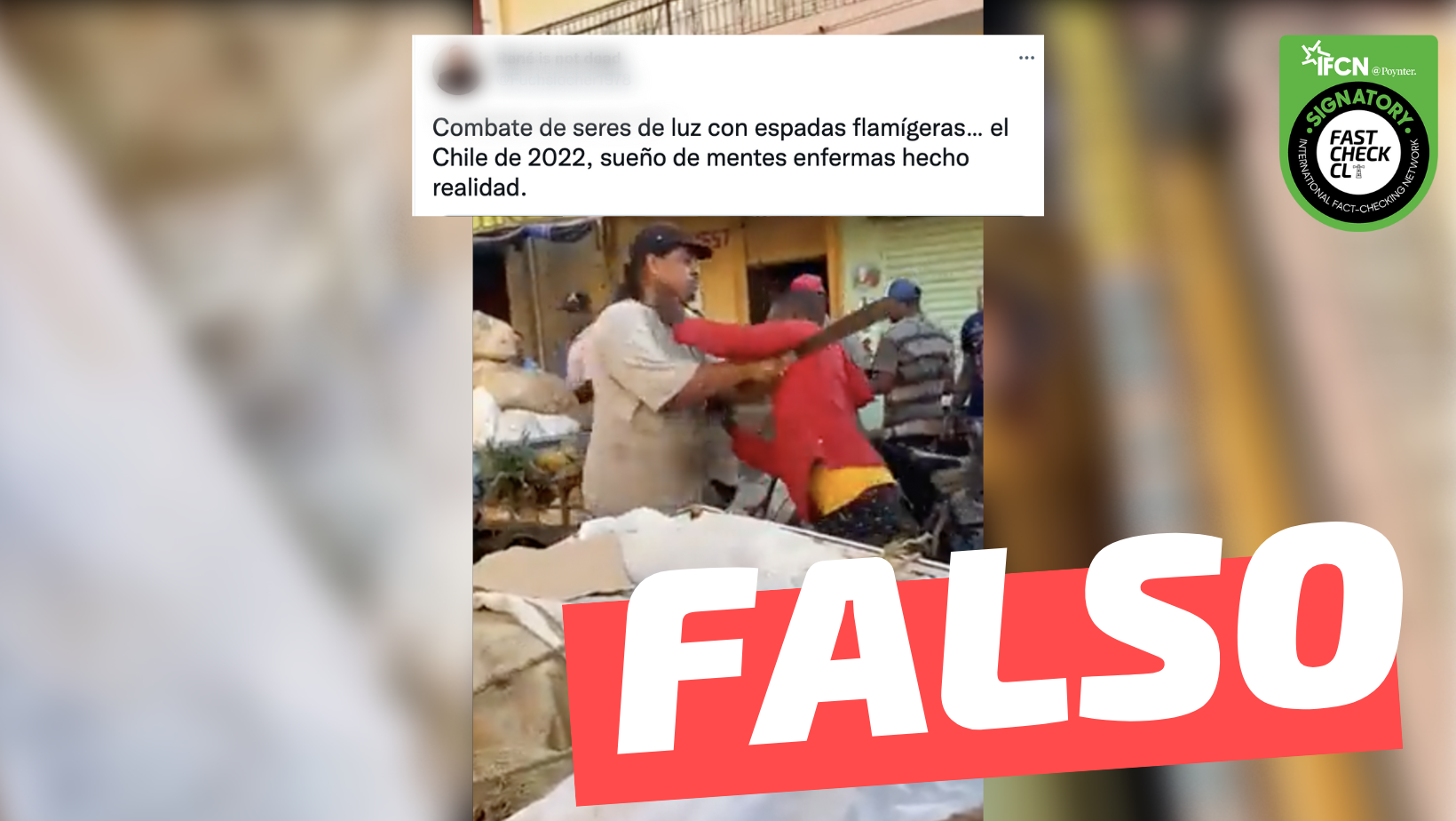 You are currently viewing (Video) “Combate de seres de luz con espadas flamígeras… el Chile de 2022”: #Falso