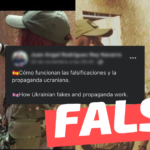 (Imagen) “Cómo funcionan las falsificaciones y la propaganda ucraniana”: #Falso