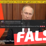 (Video) “Vladimir Putin se pronuncia sobre la situación crítica en el Perú”: #Falso