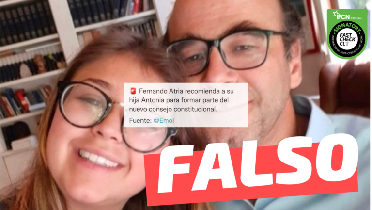 Lee más sobre el artículo “Fernando Atria recomienda a su hija Antonia para formar parte del nuevo Consejo Constitucional. Fuente: Emol”: #Falso
