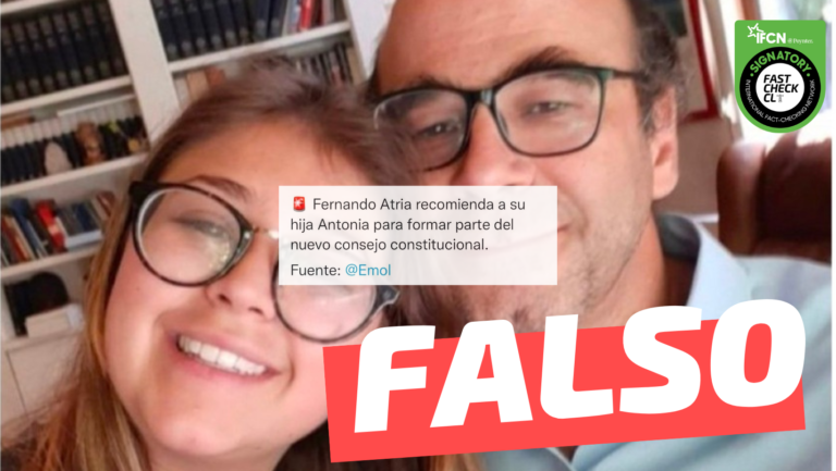 Read more about the article “Fernando Atria recomienda a su hija Antonia para formar parte del nuevo Consejo Constitucional. Fuente: Emol”: #Falso