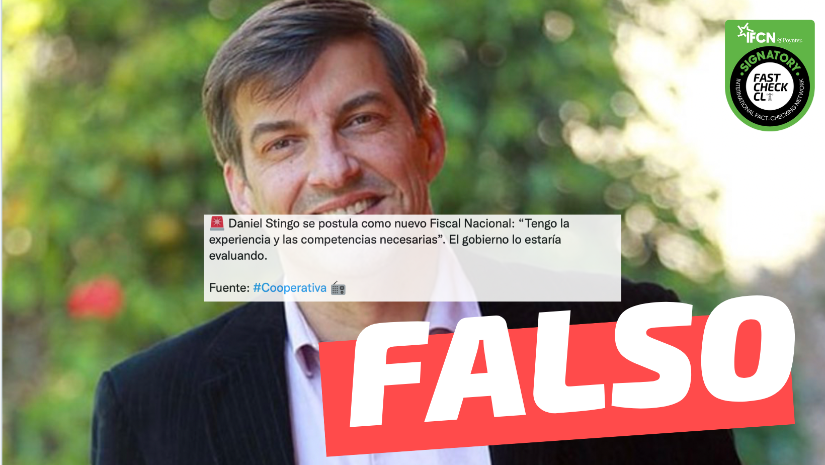 You are currently viewing “Daniel Stingo se postula como nuevo Fiscal Nacional: ‘tengo la experiencia y competencias necesarias’. El gobierno lo estaría evaluando”: #Falso