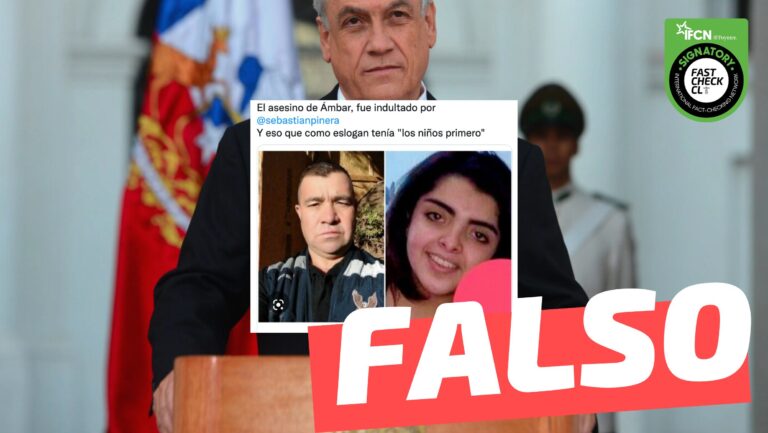 Read more about the article “El asesino de Ámbar fue indultado por Sebastián Piñera”: #Falso