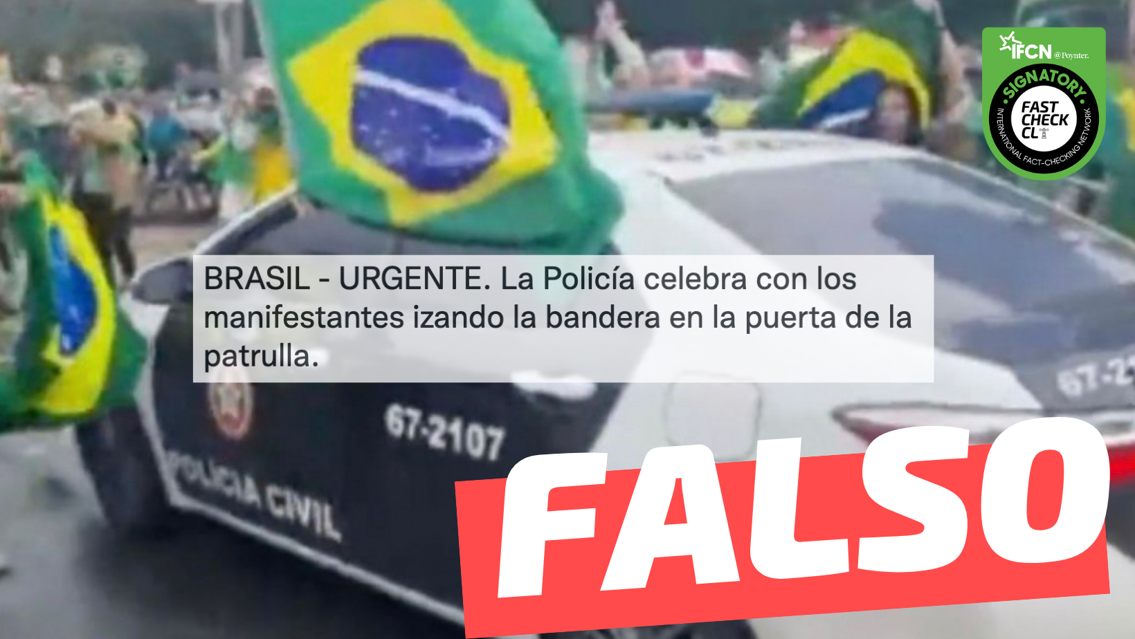 You are currently viewing (Video) “BRASIL – URGENTE: La Policía celebra con los manifestantes izando la bandera en la puerta de la patrulla”: #Añejo