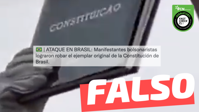Read more about the article (Video) “Manifestantes bolsonaristas lograron robar el ejemplar original de la Constituci贸n de Brasil”: #Falso