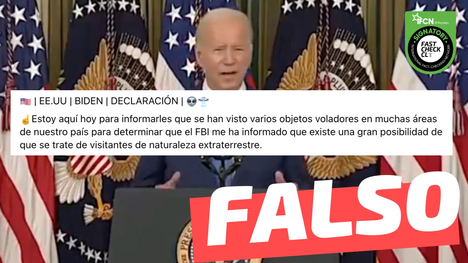 You are currently viewing (Video) Joe Biden: “Se han visto varios objetos voladores (…) el FBI me ha informado que existe una gran posibilidad de que se trate de visitantes de naturaleza extraterrestre”: #Falso