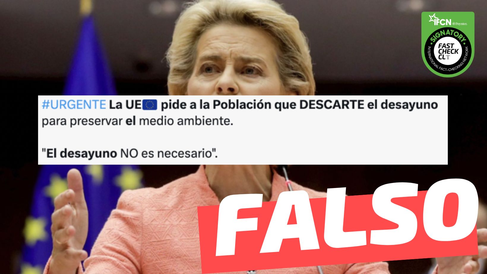 You are currently viewing “La UE pide a la población que descarte el desayuno para preservar el medio ambiente”: #Falso