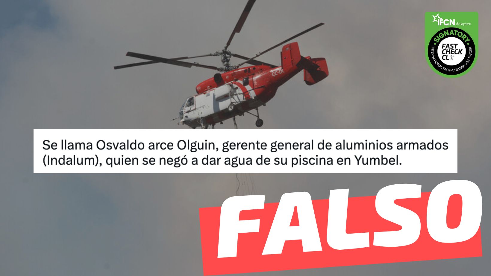 You are currently viewing “Se llama Osvaldo Arce, gerente general de Aluminios Armados (Indalum), quien se negó a dar agua de su piscina en Yumbel”: #Falso
