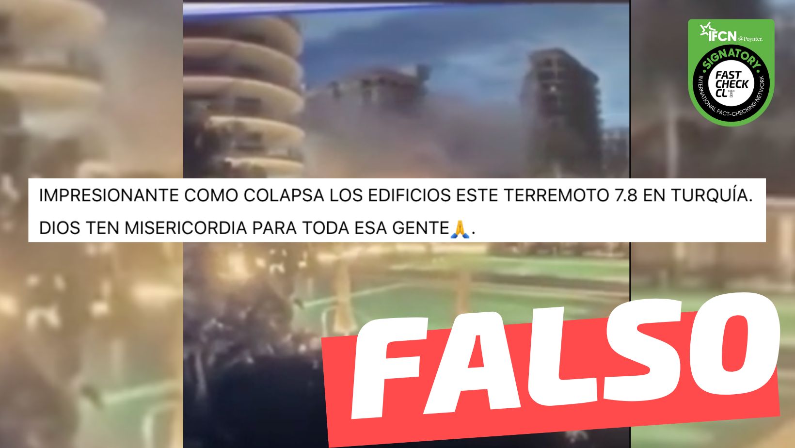You are currently viewing (Video)“Impresionante como colapsan los edificios este terremoto 7.8 en Turquía”: #Falso